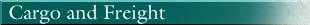 Cargo and Freight